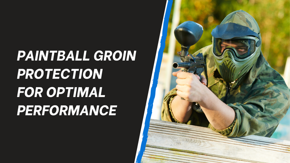 Paintball Groin Protection for Optimal Performance
