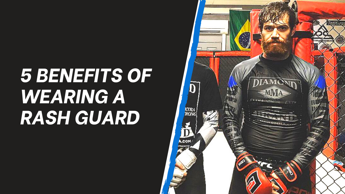 5 BENEFITS OF WEARING A RASH GUARD Diamond MMA