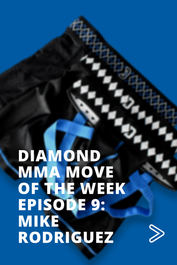 Diamond Move of The Week - Episode 9 - Mike Rodriguez