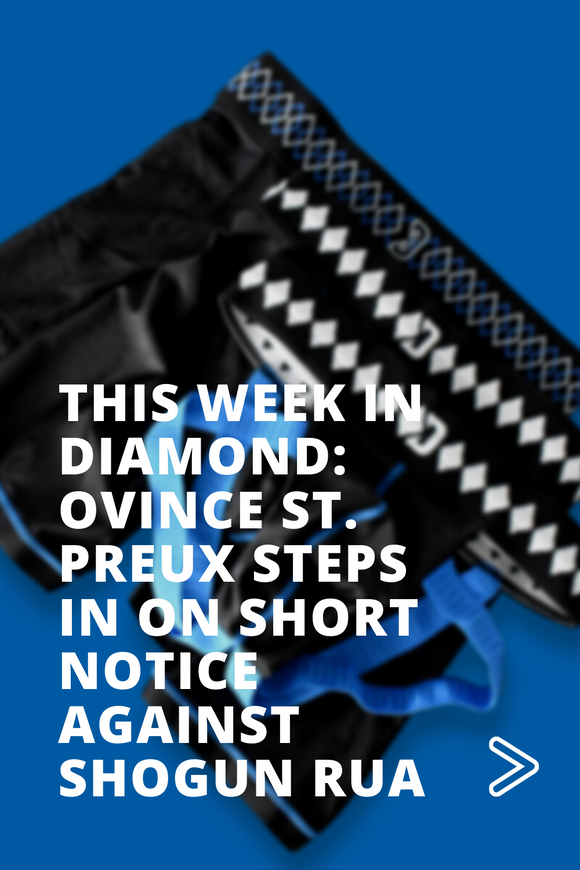 This Week in Diamond: Ovince St. Preux steps in on short notice against Shogun Rua